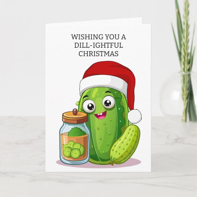 Cartão De Festividades Dill‑ightful Christmas Pickle with Santa Hat (Frente)