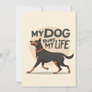 Cartão De Festividades Doberman "Meu Cachorro Comanda Minha Vida" Arte Es
