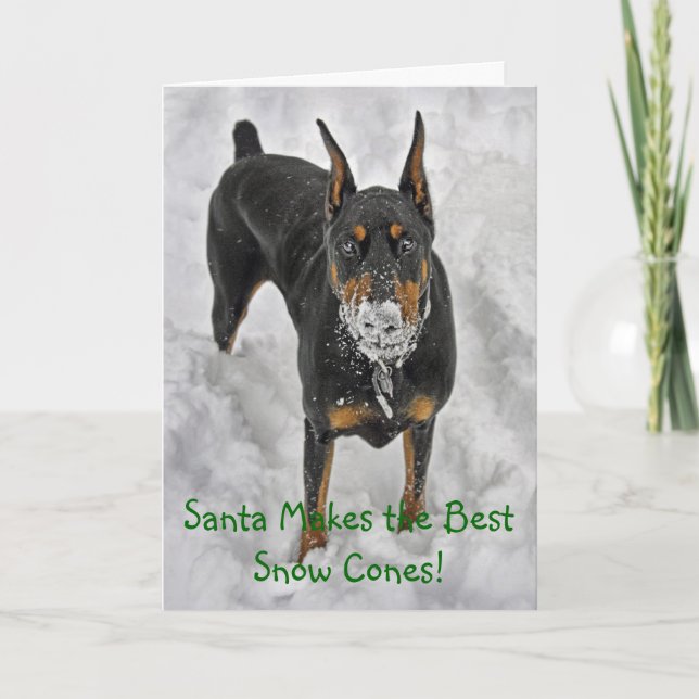 Cartão De Festividades Doberman Santa Makes Best Snow Cones Hoiday Card (Frente)
