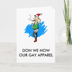 Cartão De Festividades Don We Now Our Gay Roupa