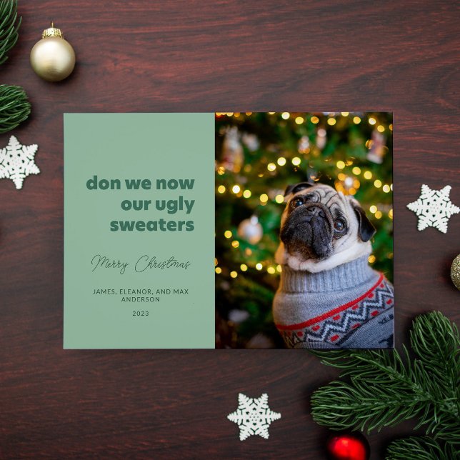 Cartão De Festividades Don We Now Our Ugwgu Sweater Green (Criador carregado)