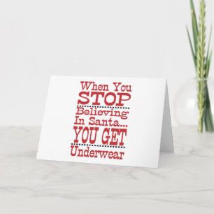Cartão De Festividades Don't Stop Believing in Santa