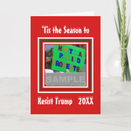 Cartão De Festividades É a Época de Resistir à Foto de Natal de Trump