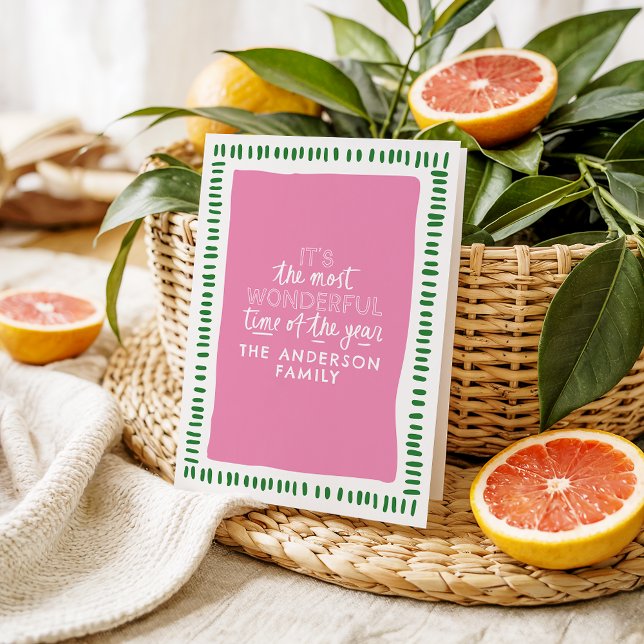 Cartão De Festividades É a época mais maravilhosa, Rosa Moderno e Verde (Criador carregado)