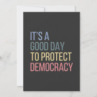 É um bom dia para proteger a democracia
