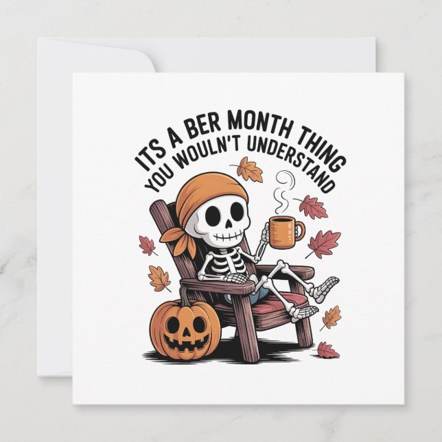 Cartão De Festividades É uma Coisa do Mês das Ber Você Não Iria Entender (Frente)