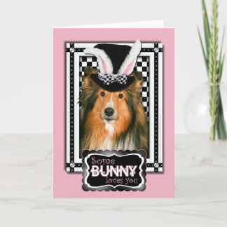 Cartão De Festividades Easter - Some Bunny Loves You - Sheltie