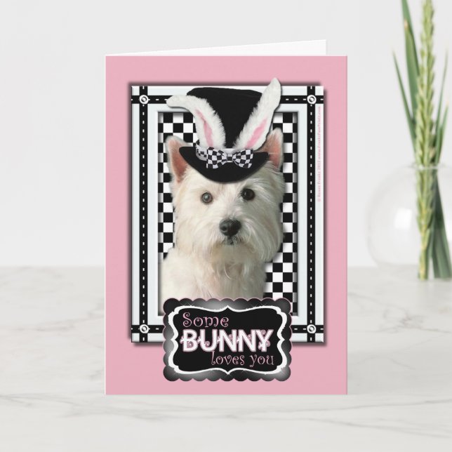 Cartão De Festividades Easter - Some Bunny Loves You - Westie (Frente)