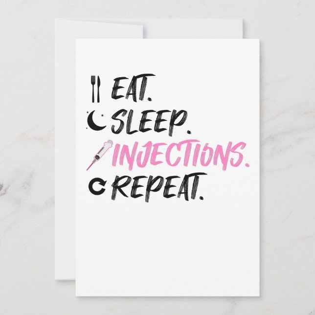 Cartão De Festividades Eat Sleep Injections Repeat Nurse Inject (Frente)