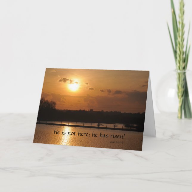 Cartão De Festividades Ele não está aqui; ele é Risen | Luke 24 v 6 (Frente)