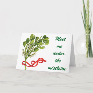 CARTÃO DE FESTIVIDADES ENCONTRE-ME SOB O NATAL DE MISTLETÓNIO