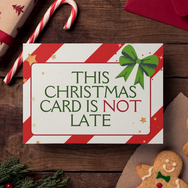 Cartão De Festividades Engraçado Inteligente Único Atrasado Natal (This belated Christmas card explains that you are in fact right in sending a card well into January!)