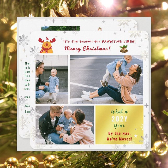 Cartão De Festividades Engraçado Rudolph Movemos 4 Fotos Legais (Funny Rudolph Pawsitive Vibes Christmas We've Moved 3 Photos Elegant Cute Modern Letter What a Year)