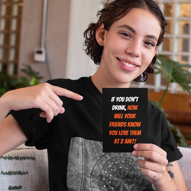 Cartão De Festividades Engraçado se você não bebe amigos LOL Cite humor (Funny If You Don't Drink Friends LOL Quote Humor Holiday Card)