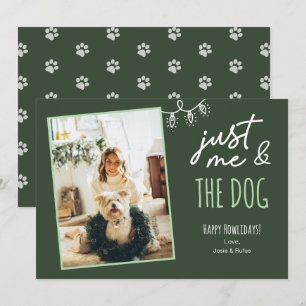 Cartão De Festividades Engraçado Só Eu & O Cachorro Howlidays Foto Verde