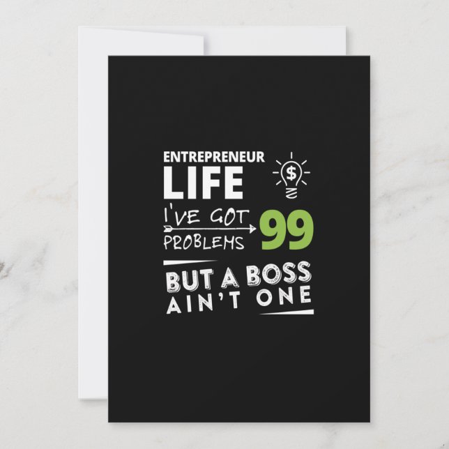 Cartão De Festividades entrepreneur life i've got 99 problems but a boss (Frente)