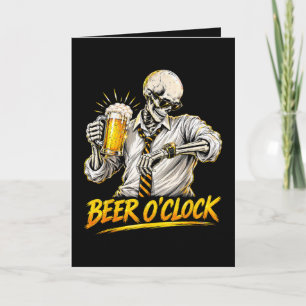 Cartão De Festividades Esqueleto Engraçado de Relógio de Cerveja Amante d