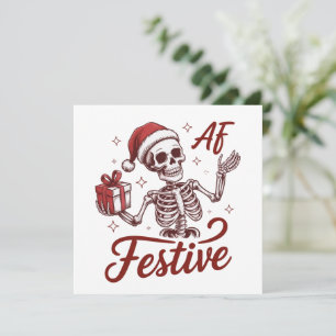 Cartão De Festividades Esqueleto Festivo AF Snarky Natal Sarcástico 