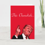 Cartão De Festividades Este Chanukah vai ser enorme, Trump Satire Card<br><div class="desc">Este Chanukah vai ser um enorme cartão de sátira Donald Trump do designer Brad Hines</div>