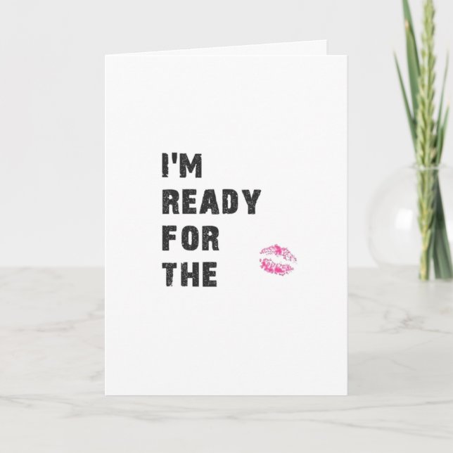 CARTÃO DE FESTIVIDADES ESTOU PRONTO PARA *MISTLETOE* E *VOCÊ* NO NATAL (Frente)