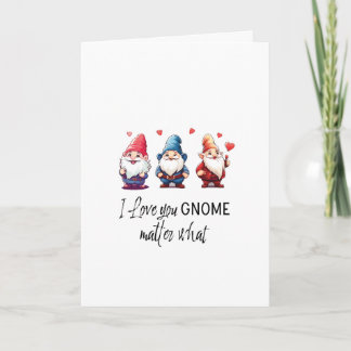 Cartão De Festividades Eu amo você Gnome não importa o dia dos namorados 