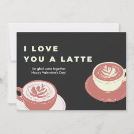 Cartão De Festividades Eu amo você um Latte | Valentines engraçado e fofo