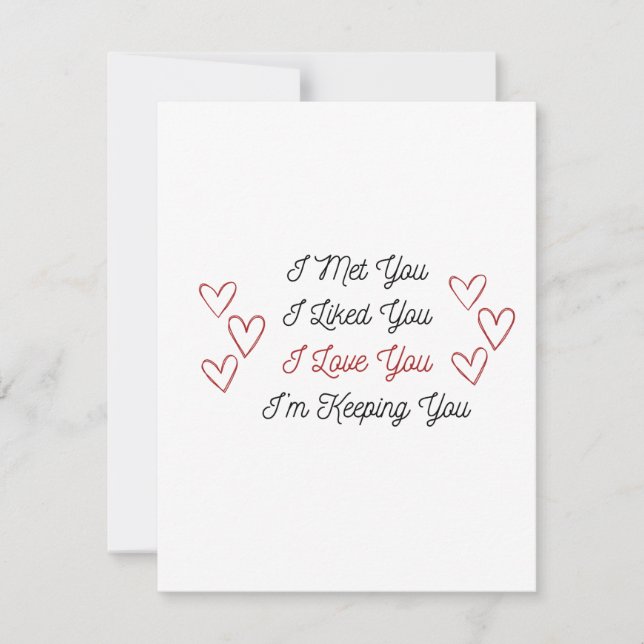 Cartão De Festividades Eu Conheci Você, Eu Amo Você, Estou Mantendo Você  (Frente)