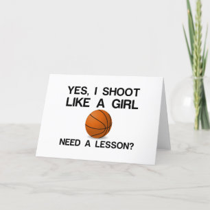 CARTÃO DE FESTIVIDADES EU DISPARO COMO UMA GAROTA BASQUETE