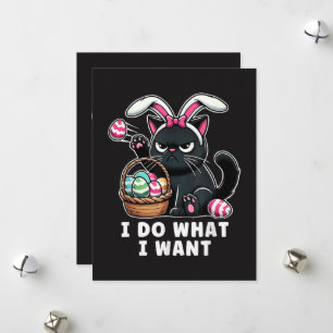 Cartão De Festividades eu faço o que eu quero Gato de Páscoa
