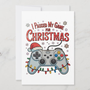 Cartão De Festividades Eu Pausei Meu Jogo Para O Natal Gamer Jogos De Nat