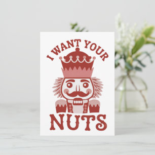 Cartão De Festividades Eu Quero Suas Nozes Snarky Nutcracker Natal 