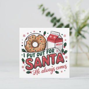 Cartão De Festividades Eu Saí para o Papai Noel Festa de Natal Engraçada