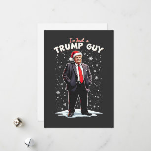 Cartão De Festividades Eu Sou Apenas um Cara do Trump Cara Legal Natal Pa