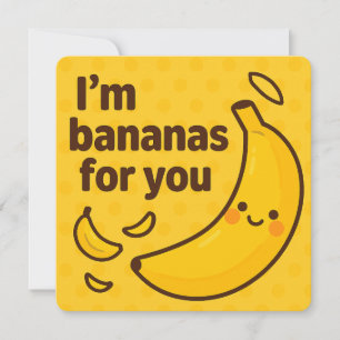 Cartão De Festividades Eu sou Bananas para você - Belo Funny Banana