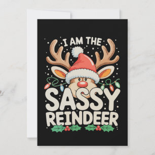 Cartão De Festividades Eu Sou O Veado Sassy De Natal Família Natal
