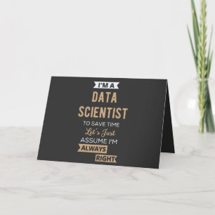 Cartão De Festividades Eu sou um cientista de dados, para economizar Vamo