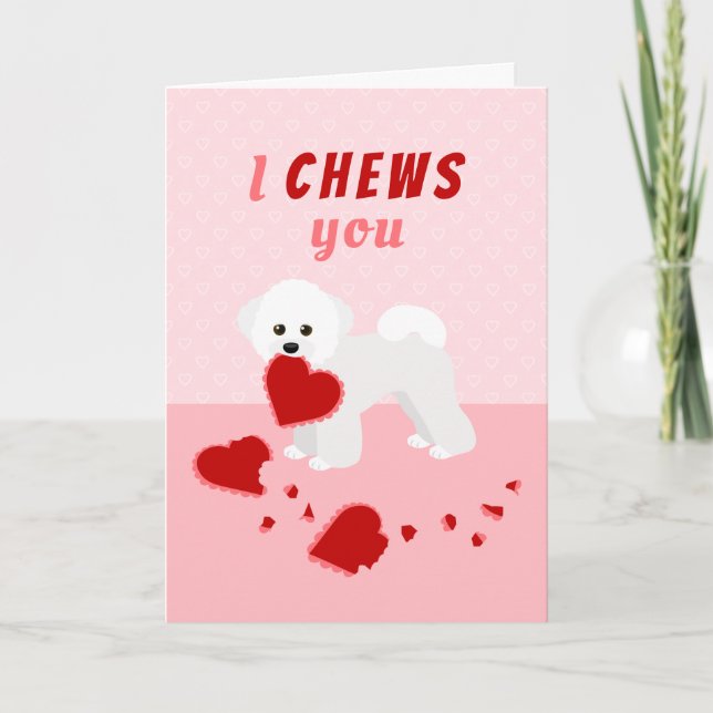 Cartão De Festividades Eu Te Chews Bichon Frise Dia de os namorados (Frente)