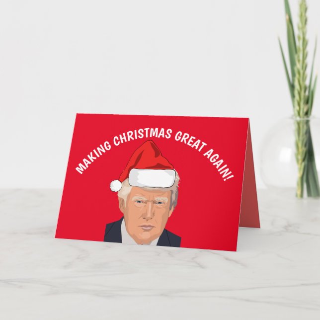 CARTÃO DE FESTIVIDADES FAÇA O EXCELENTE DE NATAL NOVAMENTE DONALD TRUMP C (Frente)