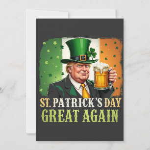 Cartão De Festividades Faça o St. Patrick's ser Ótimo de Novo Trump Irlan