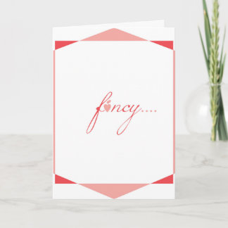 Cartão De Festividades Fancy You