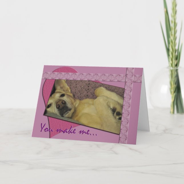 Cartão De Festividades Fazes-Me Querer Ir E Ter O Meu Tummy... (Frente)