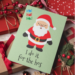 Cartão De Festividades Feliz Natal Funny Santa Faça isso para os Hos