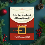 Cartão De Festividades Feliz Natal Papai Noel Foto Idiota e Boa<br><div class="desc">Você foi malvado ou legal este ano? Bela com um pouco de travessura está bem!! Este design de cartão de feriado contém um traje de papai noel e seu texto personalizado na frente e no verso. Adiciona também uma pequena foto quadrada na parte de trás. Engraçado e fofo - é...</div>