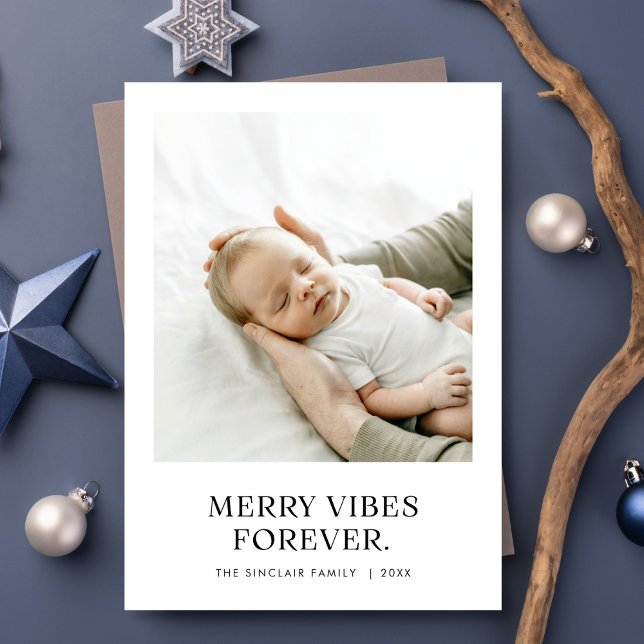 Cartão De Festividades Feliz Vibes Forever Baby Photo Christmas (Criador carregado)