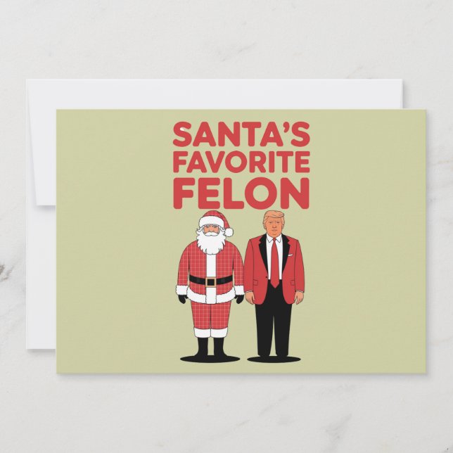 Cartão De Festividades Felon Favorito dos papais noeis Trump Christmas Re (Frente)