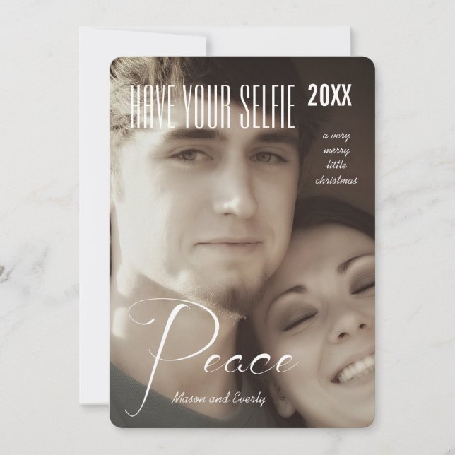 Cartão De Festividades Feriado da Paz Tenha Sua Selfie e Muito Feliz (Frente)