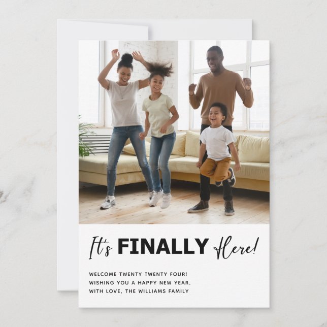 Cartão De Festividades Finalmente Aqui Foto do Feliz ano novo (Frente)