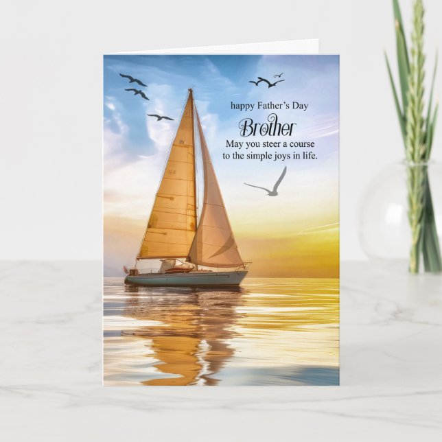 Cartão De Festividades for Brother on Father's Day Nautical Theme Sailing (Frente)