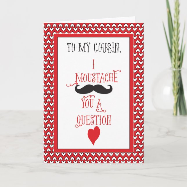 Cartão De Festividades For Cousin Moustache Valentine's Day Red Hearts (Frente)