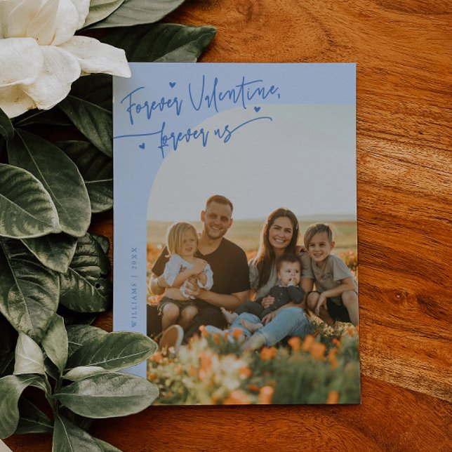 Cartão De Festividades Forever Us Script Icy Blue Valentine Photo (Criador carregado)